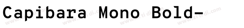 Capibara Mono Bold字体转换